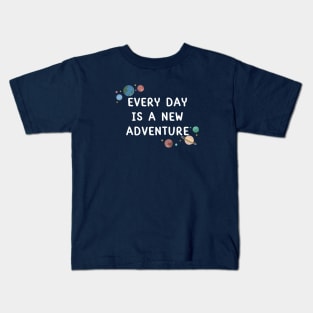 Every Day Is A New Start. Motivational and Inspirational Saying. Kids T-Shirt